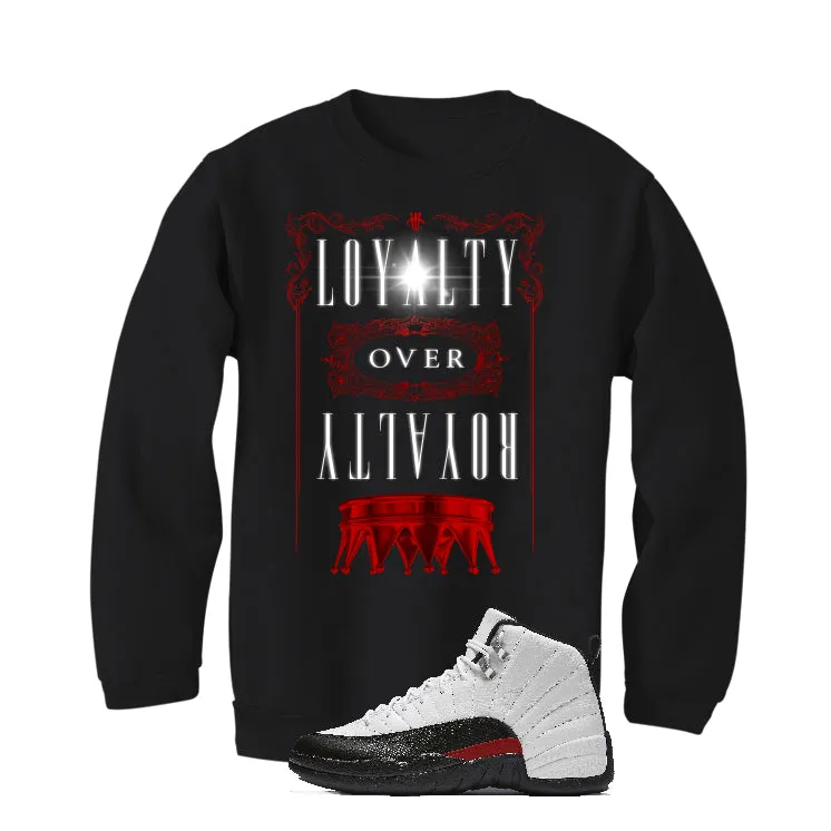 Air Jordan 12 “Red Taxi” | illcurrency Black T-Shirt (LOYALTY OVER ROYALTY)