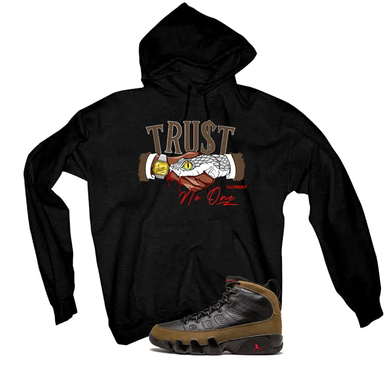 Air Jordan 9 Olive Black T-Shirt (TRUST NO ONE)| illcurrency