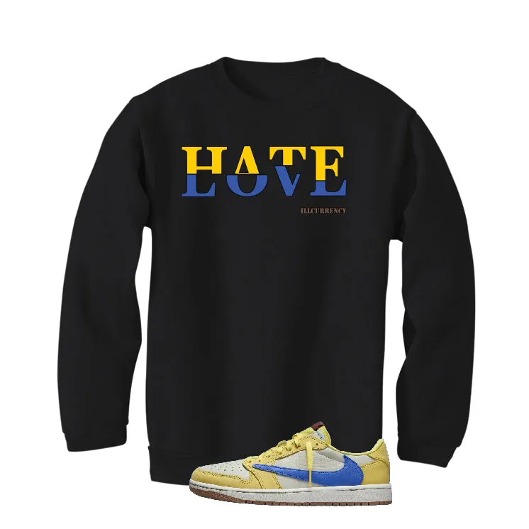 Travis Scott x Air Jordan 1 Low OG “Canary” | illcurrency Black T-Shirt (Hate Love)